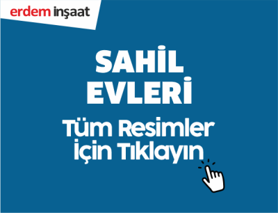 Erdem İnşaat Sahil Evleri - Sona Doğru